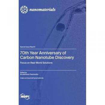 70th Year Anniversary of Carbon Nanotube Discovery
