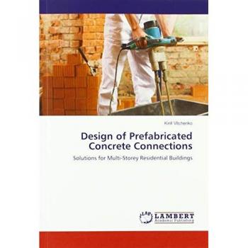 Design of Prefabricated Concrete Connections: Solutions for Multi-Storey Residential Buildings
