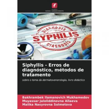 Mukhamedov, Bakhrambek Ilamanovich: Siphyllis