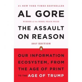 Al Gore The Assault On Reason