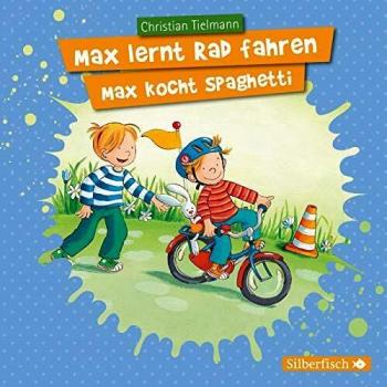 Mein Freund Max 7: Max lernt Rad fahren / Max kocht Spaghetti: 1 CD (7)