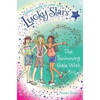 Lucky Stars 10: The Swimming Gala Wish Phoebe Bright