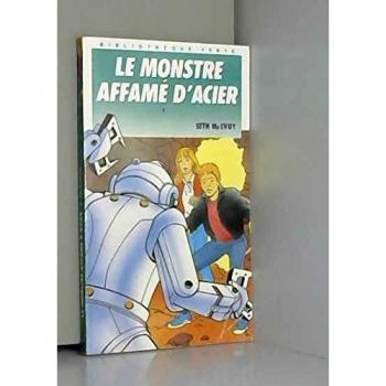 Mc Evoy-S Le Monstre Affame D'Acier (Hjr Verte Serie)