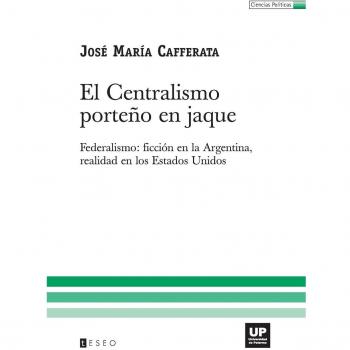 El centralismo porteño en jaque