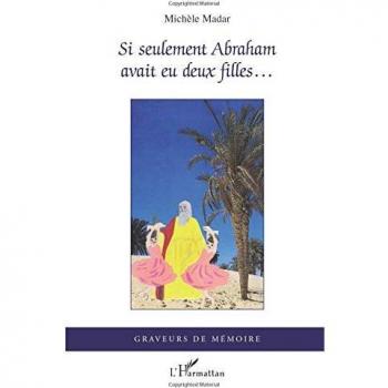 Si seulement Abraham avait eu deux filles...