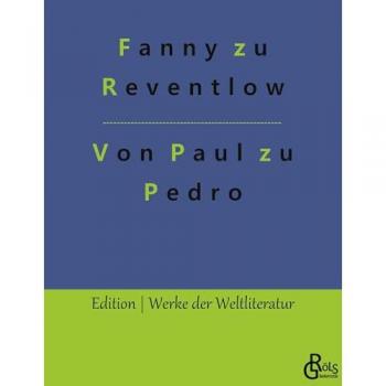 Von Paul zu Pedro: Amouresken