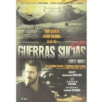 Dirty Wars (Guerras sucias) (2012)