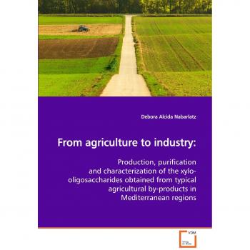From agriculture to industry: