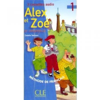 Alex et zoe et compagnie niveau 1 3k7 audio collectives (Methode Enfants)
