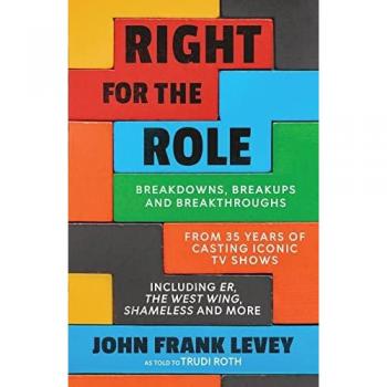 Levey, John Frank: Right for the Role