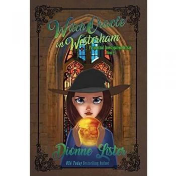 Witch Oracle in Westerham (Paranormal Investigation Bureau Cozy Mystery, Band 8)