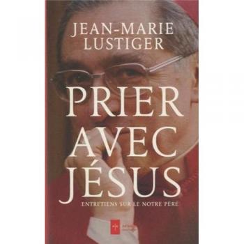 Prier avec Jésus
