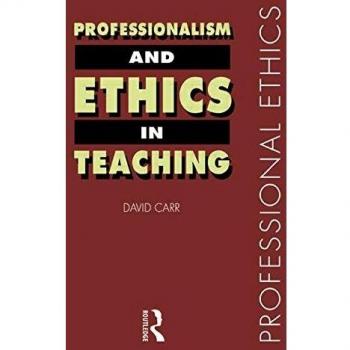 Professionalism and Ethics in Teaching