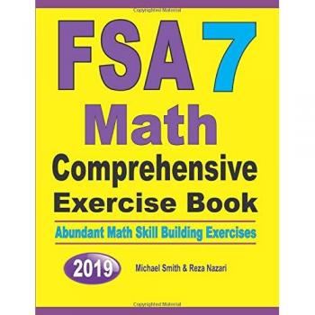 FSA 7 Math Comprehensive Exercise Book: Abundant Math Skill Building Exercises
