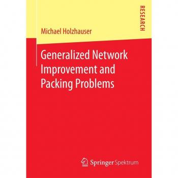 Generalized Network Improvement and Packing Problems