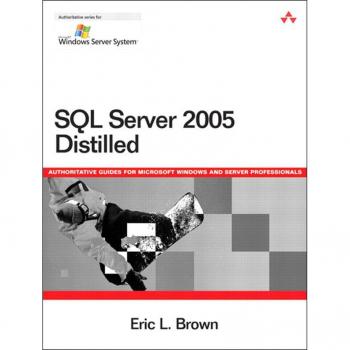 SQL Server 2005 Distilled