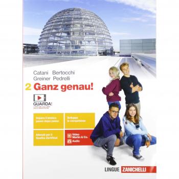 Ganz genau! Per le Scuole superiori. Con e-book. Con espansione online: 2