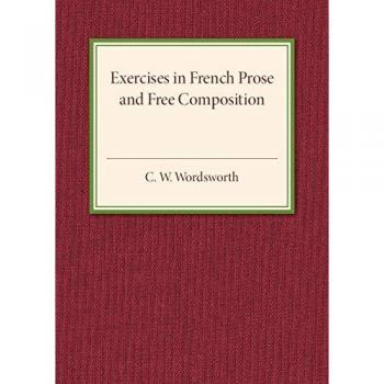 Exercises in french prose and free composition