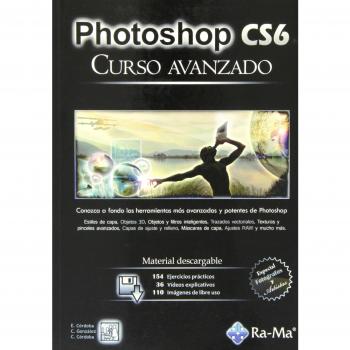Photoshop CS6. Curso avanzado