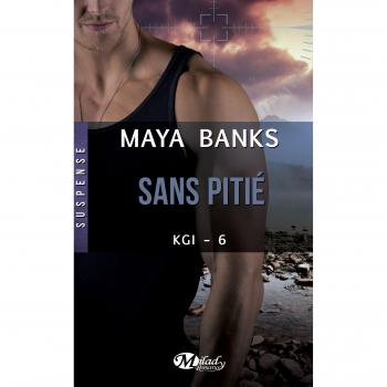 Kgi, T6 : Sans Pitie