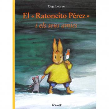 El Ratoncito Pérez i els seus amics