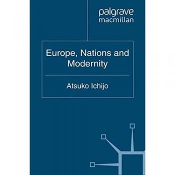 Europe, Nations and Modernity, Fachbücher von A. Ichijo