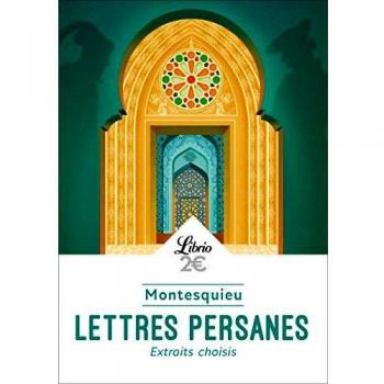 Lettres persanes : Extraits choisis