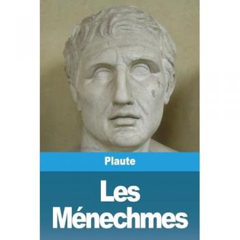Plaute: Les Ménechmes