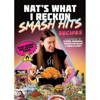 Smash Hits Recipes by Nats What I Reckon