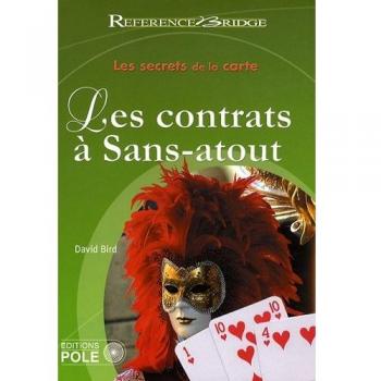 Les secrets de la carte Les contrats à Sans-atout