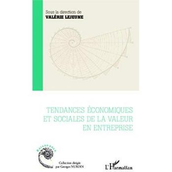 Tendances économiques et sociales de la valeur en entreprise
