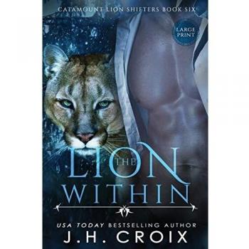 The Lion Within (Catamount Lion Shifters, Band 6)