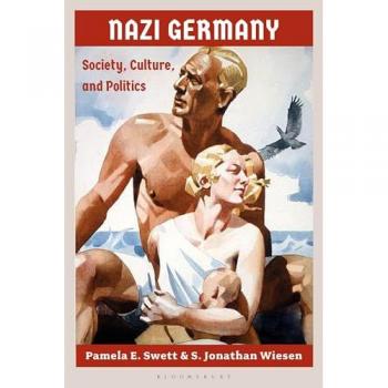 Nazi Germany : Society, Culture, and Politics