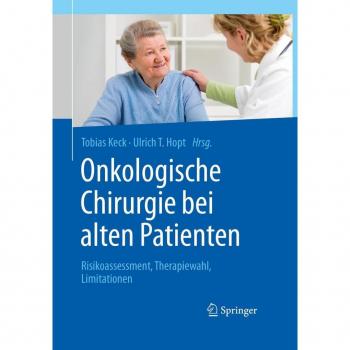 Onkologische Chirurgie bei alten Patienten
