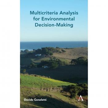 Multicriteria Analysis for Environmental Decision-Making