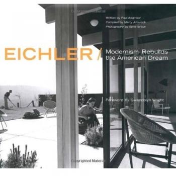 Eichler : Modernism Rebuilds the American Dream