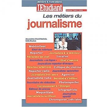 Les métiers du journalisme, nouvelle édition