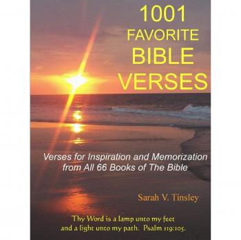 Tinsley, Sarah: 1001 FAVORITE BIBLE VERSES, Verses for Inspiration and Memorization from All 66 Books of The Bible