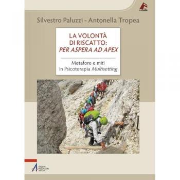 La volontà di riscatto: per aspera ad apex. Metafore e miti in Ps...