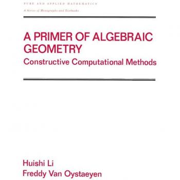 A Primer of Algebraic Geometry