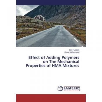 Effect of Adding Polymers on The Mechanical Properties of HMA Mixtures
