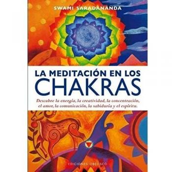 La meditación en los chakras (Tapa blanda).