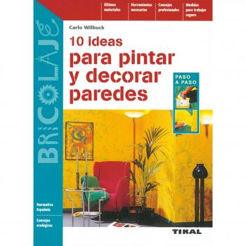 Bricolaje. 10 ideas para pintar y decorar paredes