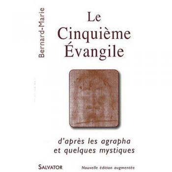 Le Cinquième Evangile