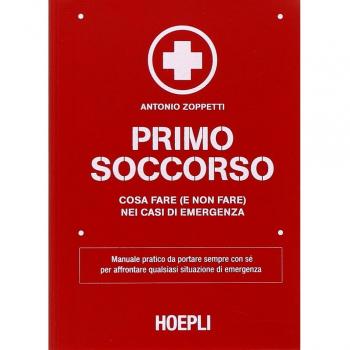 Primo soccorso. Cosa fare (e non fare) nei casi di emergenza