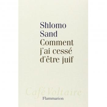 Comment j'ai cessé d'être juif