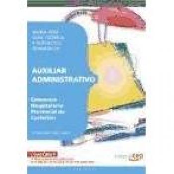 Auxiliar Administrativo del Consorcio Hospitalario Provincial de Castellón. Word 2003: Guía teórica y supuestos ofimáticos
