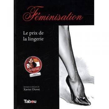 Féminisation : Le prix de la lingerie