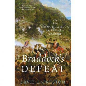 David L. Preston Braddock's Defeat