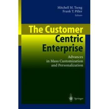 The Customer Centric Enterprise